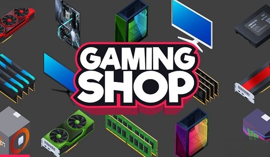 电脑组装店GamingShop游戏