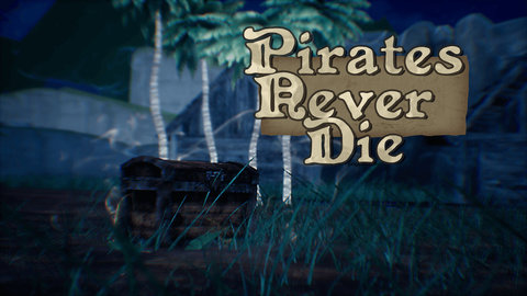 不死海盗（Pirates Never Die）游戏
